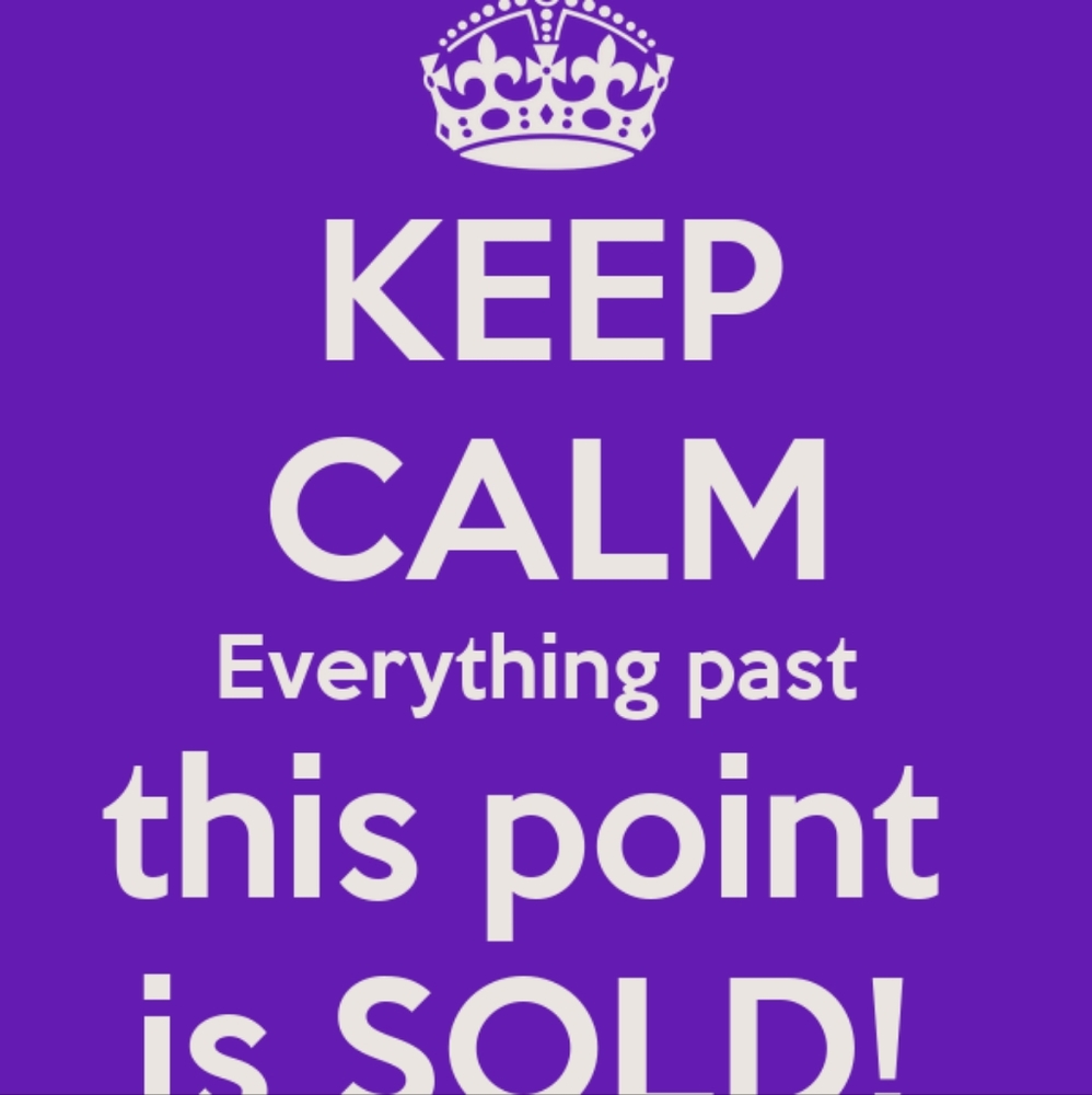 Everything past here is sold